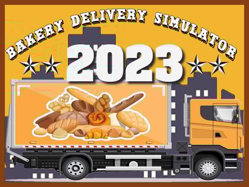 Bakery Delivery Simulator Game Image Bakery Delivery Simulator Game